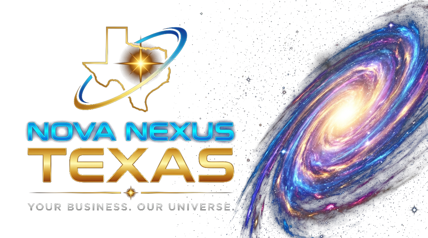 Nova Nexus Texas — Your Business. Our Universe.